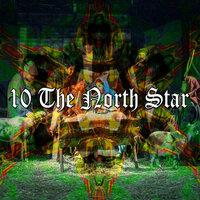 10 The North Star