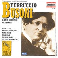 Busoni, F.: Chamber Music