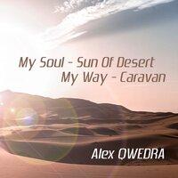 My Soul-Sun Of Desert My Way-Caravan
