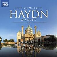 Haydn, J.: Masses (Complete) (Trinity Choir, Rebel Baroque Orchestra, Burdick, Glover)