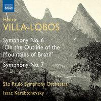 Villa-Lobos: Symphonies Nos. 6 & 7