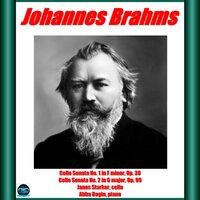 Brahms: Cello Sonata No. 1 e No. 2