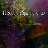 41 Soothing Spa Treatment