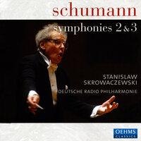 Schumann, R.: Symphonies Nos. 2 and 3, "Rhenish"