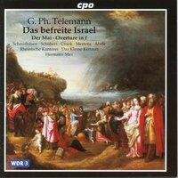 Telemann: Das befreite Israel, TWV 6:5, Overture in F Minor, TWV:f1 & Der May, TWV 20:40