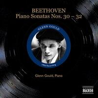 Beethoven, L.: Piano Sonatas Nos. 30-32 (Gould) (1956)