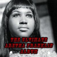 The Ultimate Aretha Franklin Album