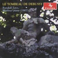 Le Tombeau de Debussy - Randall Love, Blüthner piano (1907)