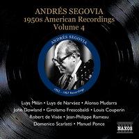 Segovia, Andres: 1950S American Recordings, Vol. 4