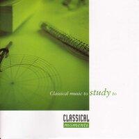Classical Moments, Vol. 6: Classical Music to Study To
