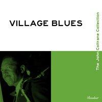 Village Blues