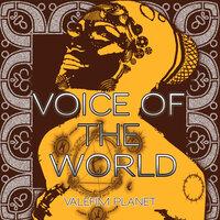 Voice of the World