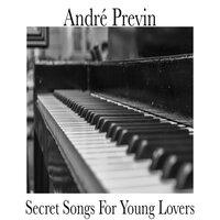 Secret Songs for Your Young Lovers