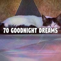 70 Goodnight Dreams