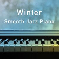 Winter Smooth Jazz Piano
