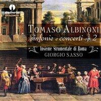 Albinoni: Sinfonie e concerti, Op. 2