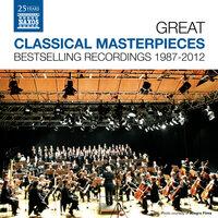 Great Classical Masterpieces - Bestselling Naxos Recordings 1987-2012