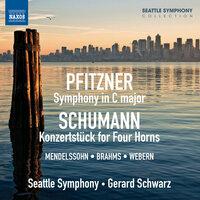 Pfitzner: Symphony in C major - Schumann: Koncertstück for Four Horns