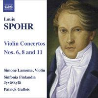 Spohr, L.: Violin Concertos Nos. 6, 8, 11