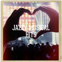 Jazzy Musical Hits