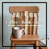 Coffee + Book + Jazz