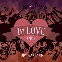 In Love with Judy Garland, Vol. 2