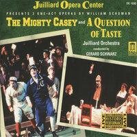 Schuman: The Mighty Casey - A Question of Taste