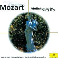 Mozart: Violin Concertos No. 3 K.216 & No. 2 K.211