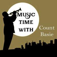 Music Time with Count Basie