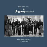 Gil Shohat & Polyphony Ensemble