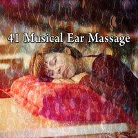 41 Musical Ear Massage