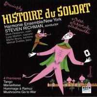 Stravinsky: Histoire du Soldat, Premieres & Rarities