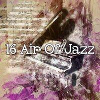 16 Air of Jazz