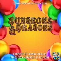 Dungeons And Dragons Theme (From "Dungeons And Dragons")