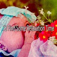 72 Find Some Relaxation Time