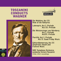 Toscanini Conducts Wagner