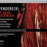 Penderecki: Te Deum - Lacrimosa