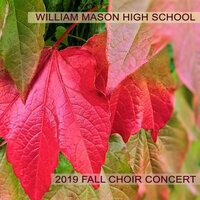 William Mason High School 2019 Fall Choral Concert