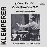 Klemperer Studio Recordings 1955: Cologne, Vol. 13