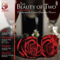 Chamber Music - Grieg, E. / Hindemith, P. / Poulenc, F. / Martinu, B. (The Beauty of Two) (Kennedy Center Chamber Players)
