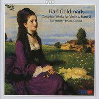 Goldmark: Complete Works for Violin & Piano, Vol. 2