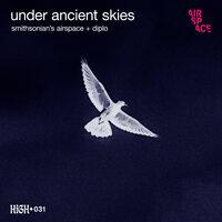 Under Ancient Skies: MMXX Companion Album