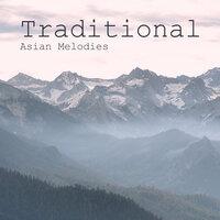 Traditional Asian Melodies