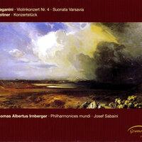 Paganini: Violin Concerto No. 4 - Sonata Varsavia - Leitner: Concert Piece
