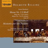 Bruckner: Mass No. 3 in F Minor, Wab 28 / Puccini: Mottetto Per San Paolino