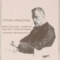 Schumann: Liederkreis/Wolf: Lieder der Mignon