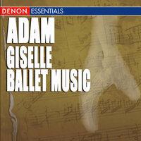 Adam: Giselle Ballet Music