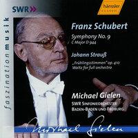 Schubert: Symphony No. 9 in C Major, D. 944 / Strauss: Voices of Spring, Op. 410
