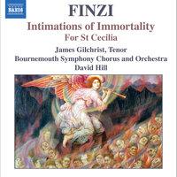 Finzi: Intimations of Immortality / for St Cecilia