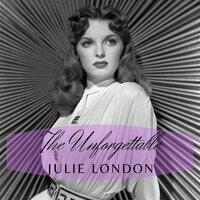 The Unforgettable Julie London